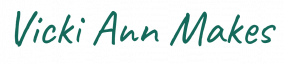 Vicki Ann Makes